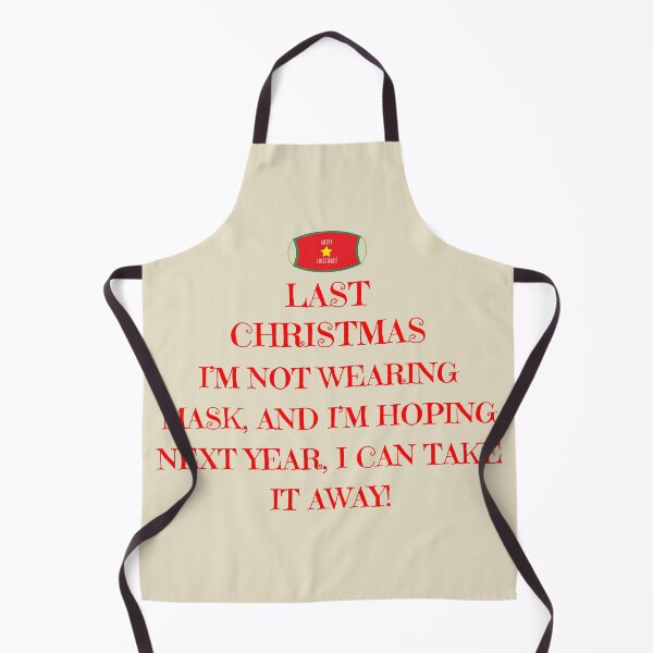 Item preview, Last Christmas | Quarantine Parody designed and sold by rsty11.
