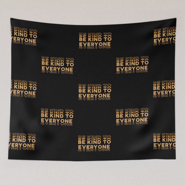 Item preview, Be Kind To Everyone designed and sold by BasicWear.