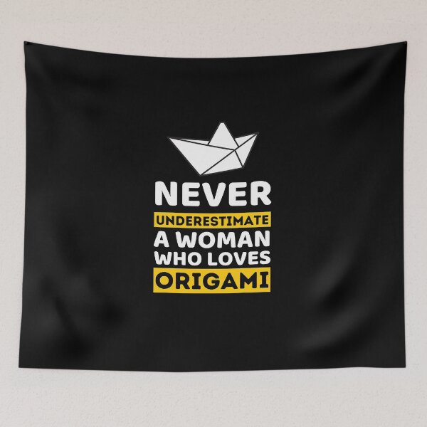 Item preview, Never Underestimate A Woman Who Loves Origami designed and sold by bifkee19.