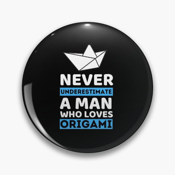 Item preview, Never Underestimate A Man Who Loves Origami designed and sold by bifkee19.