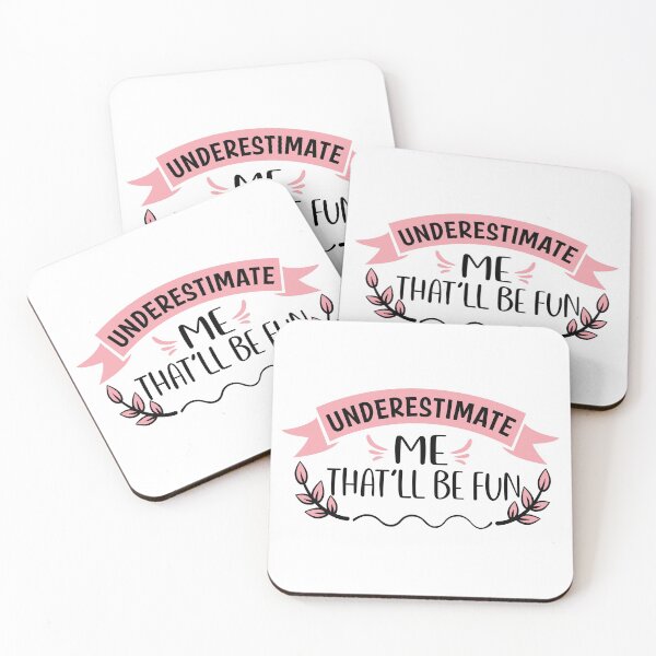 Item preview, Underestimate Me That'll Be Fun designed and sold by taby2you.