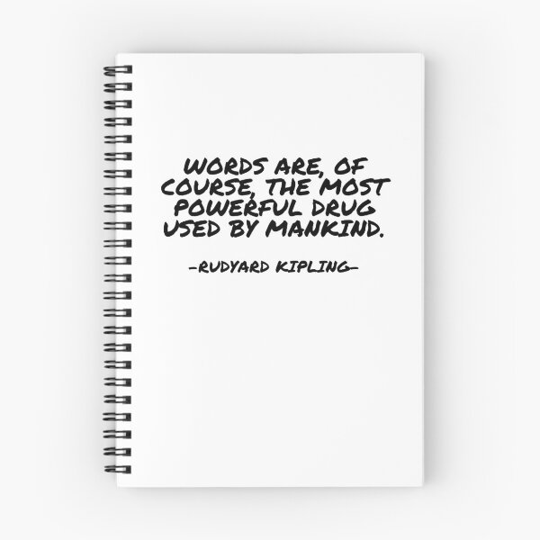Item preview, Rudyard Kipling - Words are, of course, the most powerful drug used by mankind. designed and sold by appleofyoureye.