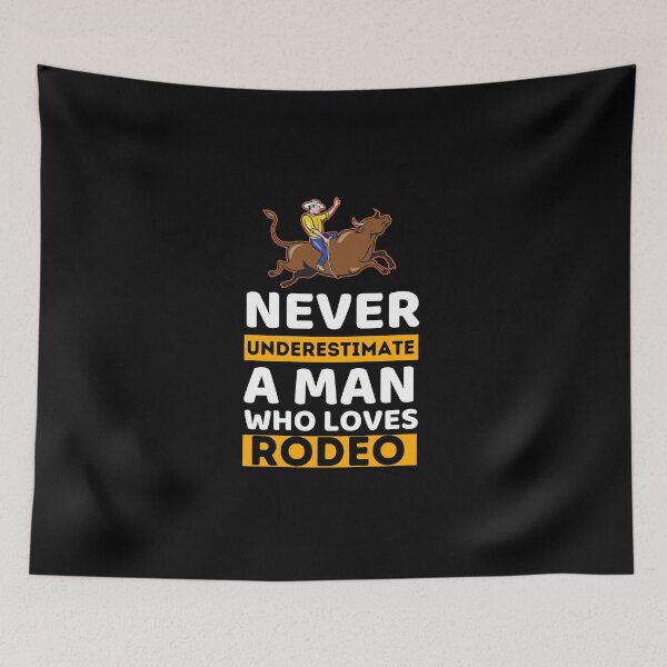 Item preview, Never Underestimate A Man Who Loves Rodeo designed and sold by bifkee19.