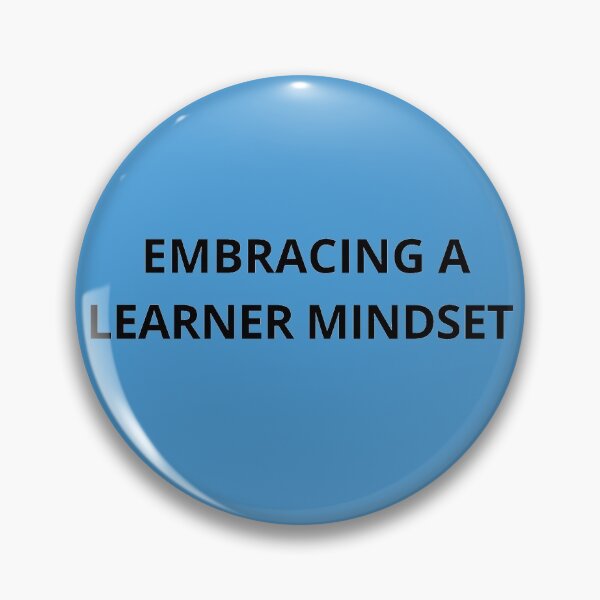 Item preview, EMBRACING A LEARNER MINDSET  designed and sold by Asherseven.