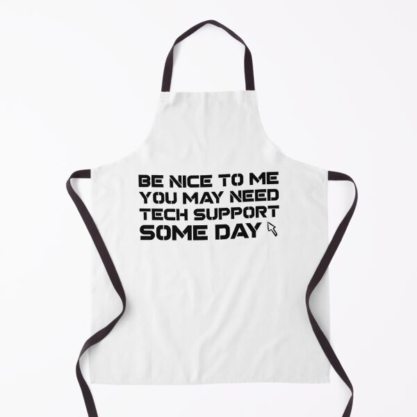 Item preview, Be Nice To Me You May Need Tech Support Some Day Essential Sticker and Shirt Design designed and sold by Glike.