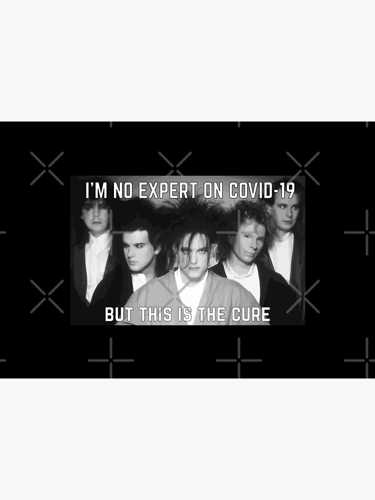 Original - Im No Expert On Covid-19 But This Is The Cure by ProjecTees