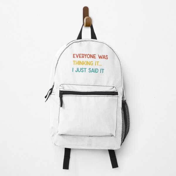 Item preview, everyone was thinking it i just said it designed and sold by nananinanana.