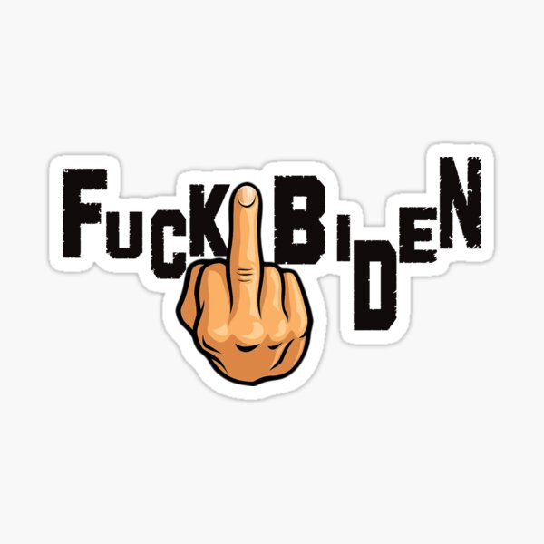 Joe Fuck Biden Sucks Sticker