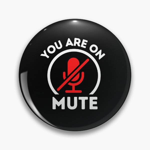 Item preview, You Are On Mute Funny designed and sold by The Little Wood Cottage.