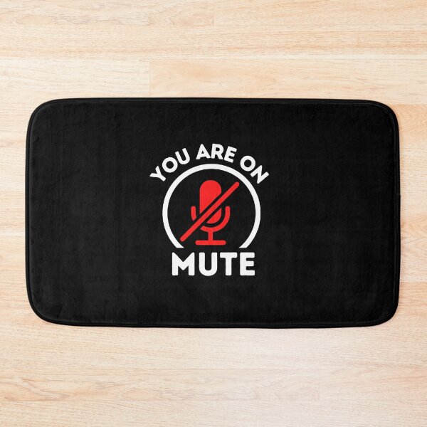 Item preview, You Are On Mute Funny designed and sold by The Little Wood Cottage.