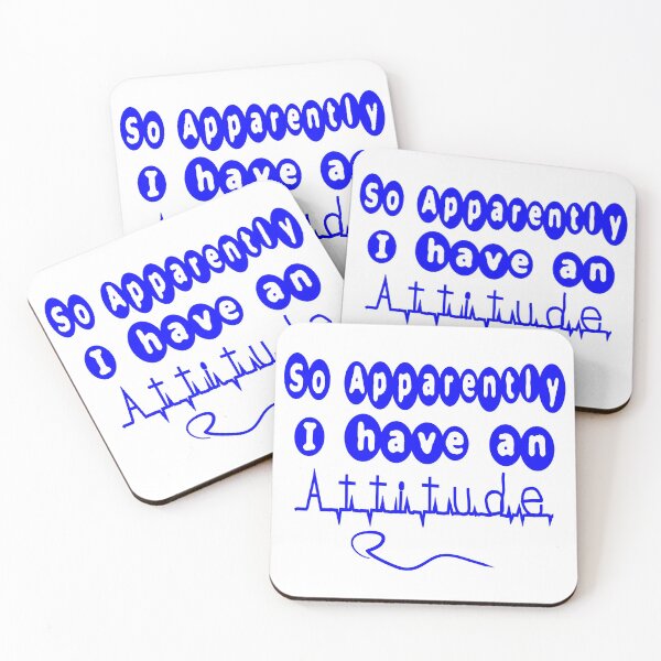 Item preview,  SO APPARENTLY I HAVE AN ATTITUDE FUNNY SARCASTIC designed and sold by Ralek.