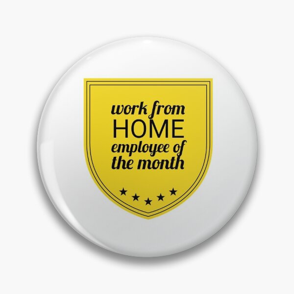 Item preview, Work From Home Employee of The Month designed and sold by Letters-Art.