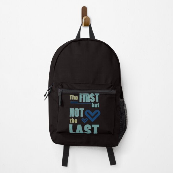 Item preview, The First But Not The Last - Strong Vintage Text Effects With A Heart Gift designed and sold by leo121687.
