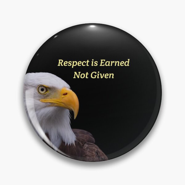 Item preview, Respect Is Earned Not Given Motivational Eagle Portrait designed and sold by LeftFieldFunny.