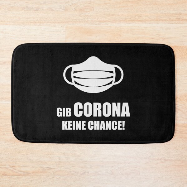 Item preview, Don't give Corona a chance! (Coronavirus / COVID-19 / White) designed and sold by Roderix.