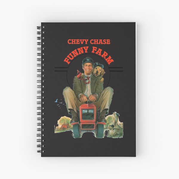 Funny Farm Chevy Chase Funny Movie Spiral Notebook