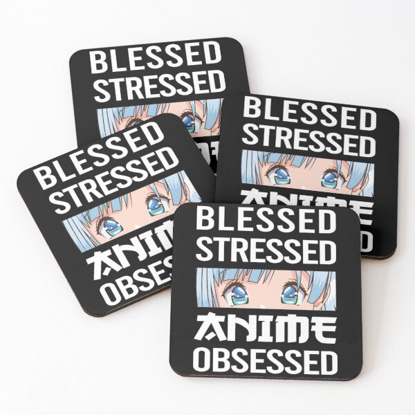 Item preview, anime obsessed blessed stressed funny quotes designed and sold by TaranRichmo59.