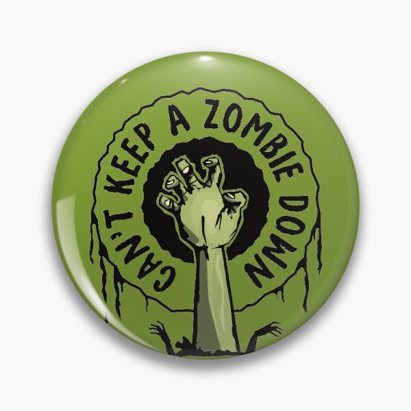 Item preview, Can't Keep A Zombie Down designed and sold by LazyBuffalo.