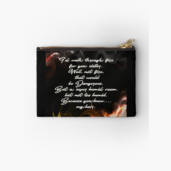 Item preview, I'd walk through fire for you,sister designed and sold by mugsforjesus.