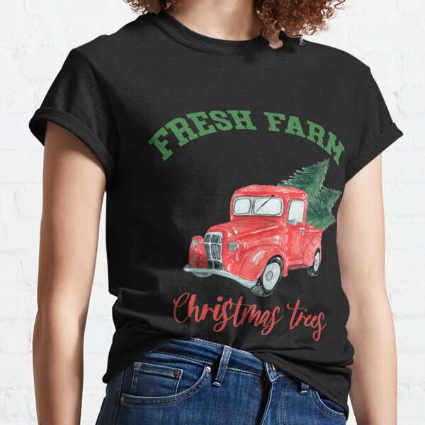 Farm Fresh Christmas Tree Classic T-Shirt