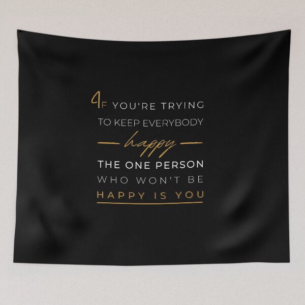 Item preview, If You're Trying To Keep Everybody Happy | Expectations | Love | Black | Positive | Gifts for Friends | Signed | Trending | Smile | 2020 designed and sold by itsokaybyme.