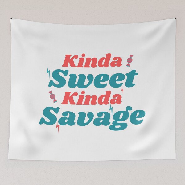 Item preview, Kinda Sweet Kinda Savage designed and sold by BahiaStyle.