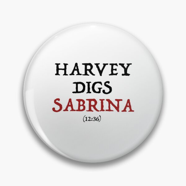 Item preview, Harvey digs Sabrina designed and sold by finbarrboy.
