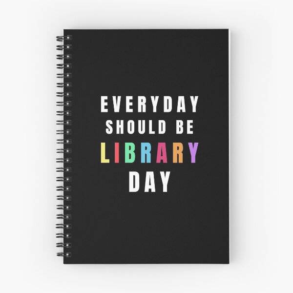 Item preview, Everyday Should Be A Library Day designed and sold by Bangcen.