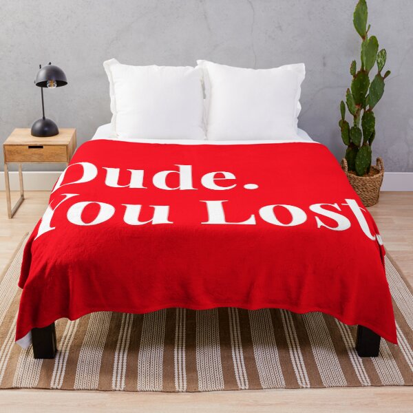 Item preview, Dude you lost, funny designed and sold by ds-4.