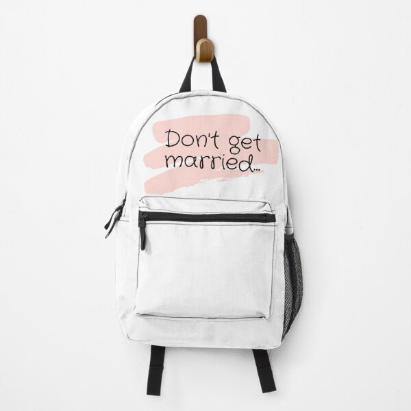 Item preview, Don't get married... designed and sold by selfesteeem.
