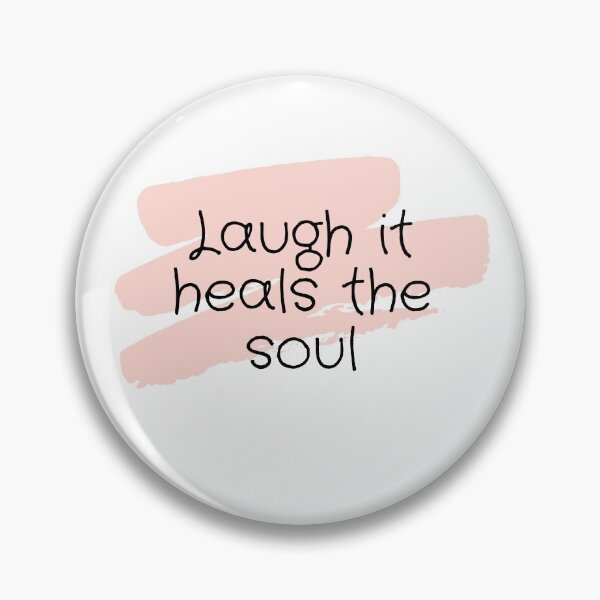 Item preview, Laugh it heals the soul designed and sold by selfesteeem.