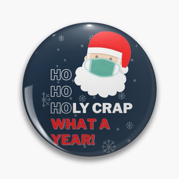 Artikelvorschau, Ho Ho Heilige Scheiße, was für ein Jahr - Frohe Weihnachten - Unpassender Weihnachtsmann entworfen und verkauft von mydoodlesateme.