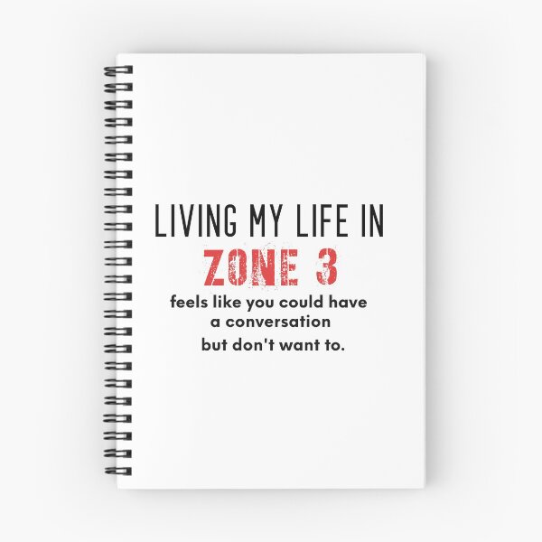Item preview, Living my life in Zone 3 designed and sold by teeteeworld.