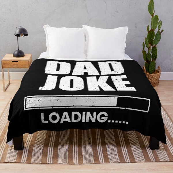 Item preview, Dad Joke Loading | Daddy Father's Day | Funny Father Grandpa designed and sold by YES!GOODY.