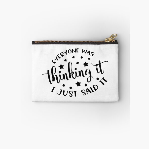 Item preview, Everyone was thinking it i just said it designed and sold by MousaObaid.