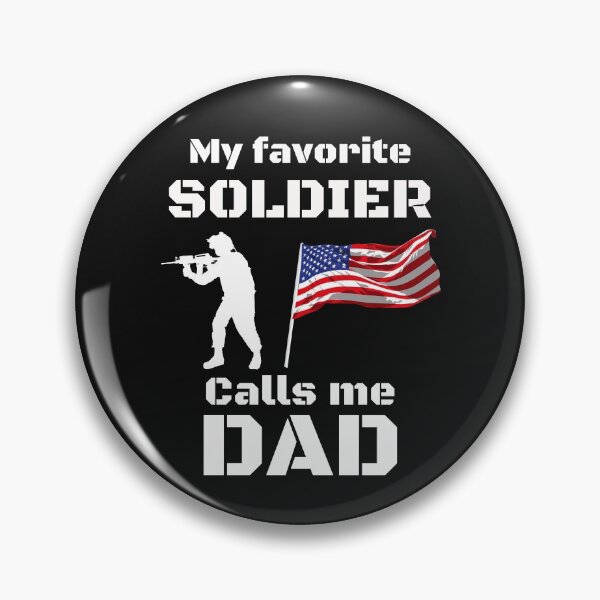 Item preview, My favorite soldier calls me DAD designed and sold by KOOL Studio.