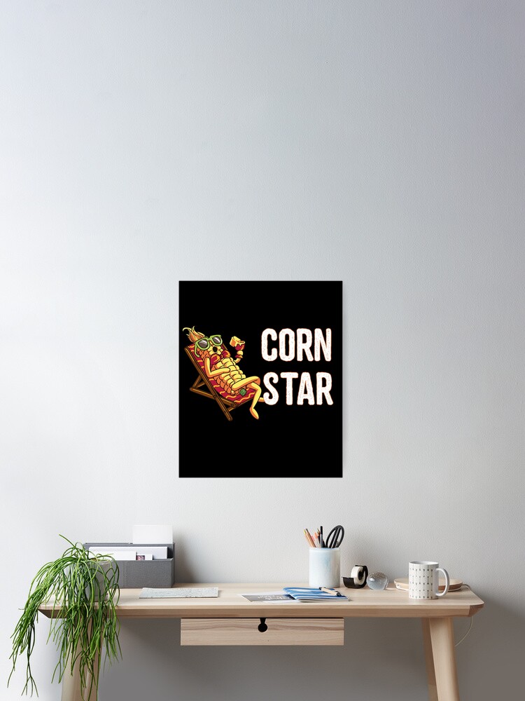 Corn Star Funny Corn Farmer Porn Star Corn Harvest Poster