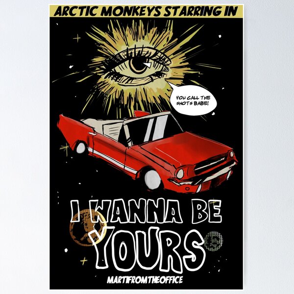 Item preview, I wanna be yours designed and sold by Martina Sosa.