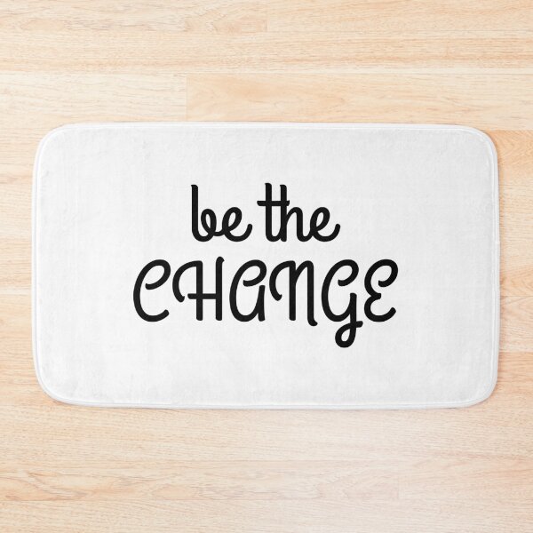 Item preview, Be the change; Motivational quote; Kindness; Gift unisex designed and sold by cyhdesign.