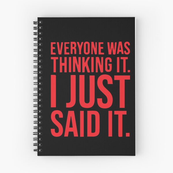 Item preview, Copy of Copy of everyone was thinking it i just said it designed and sold by MousaObaid.
