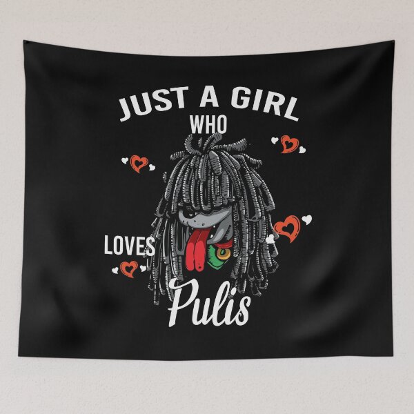Item preview, Just A Girl Who Loves Pullis Rasta Dog Lover   designed and sold by BornDesign.