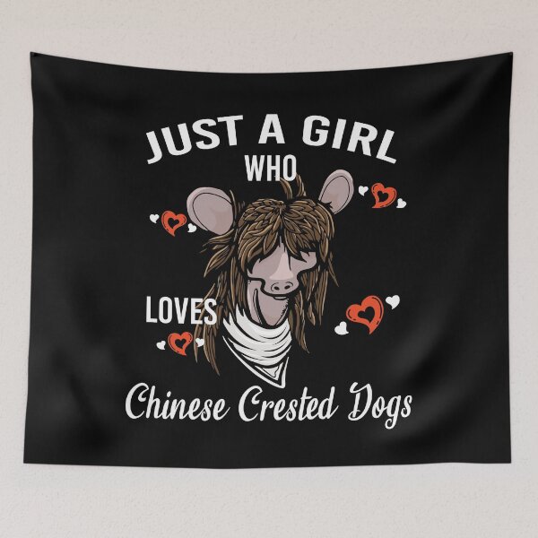 Item preview, Just A Girl Who Loves Chinese Crested Hairless Dogs   designed and sold by BornDesign.