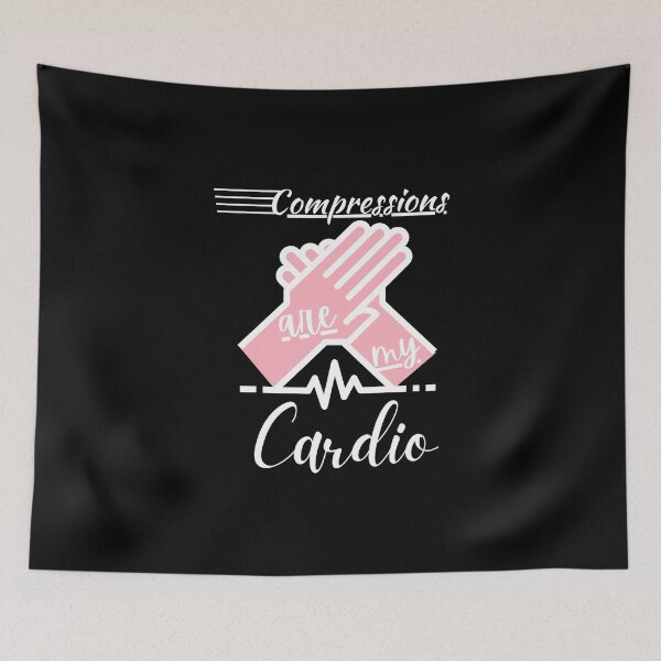 Item preview, Compressions are my cardio funny nurse designed and sold by Breanna Frettoloso.