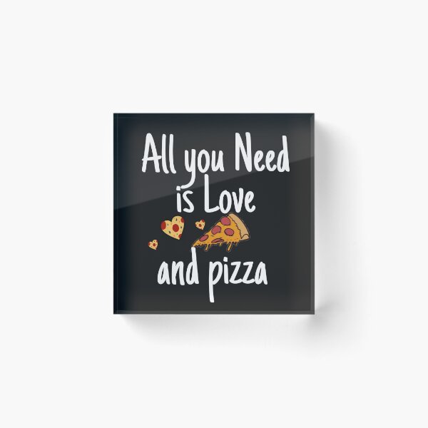 Item preview, All You Need is Love and Pizza designed and sold by Saritahosny1.