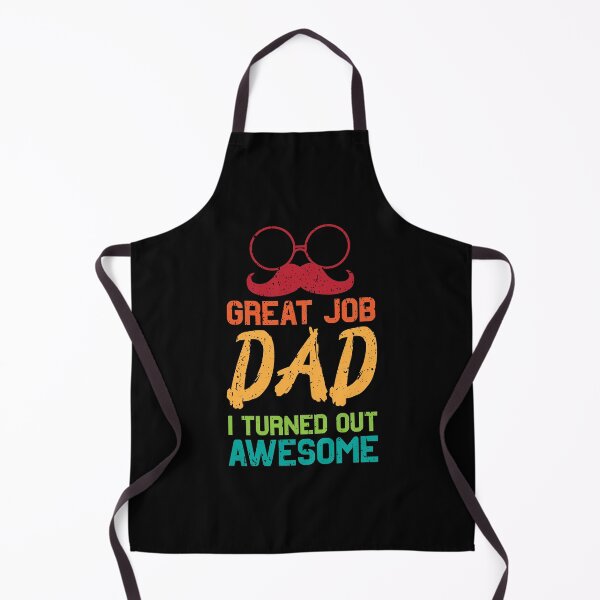 Item preview, Great Job Dad Daddy | Father's Day Funny Father designed and sold by YES!GOODY.