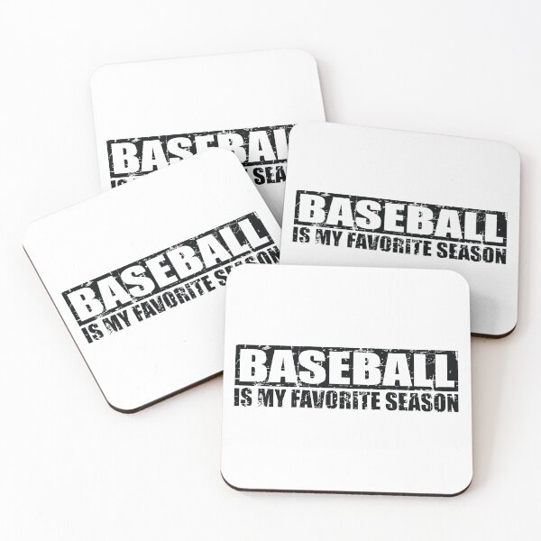 Item preview, Baseball is my favorite season designed and sold by CynthiaGraphics.