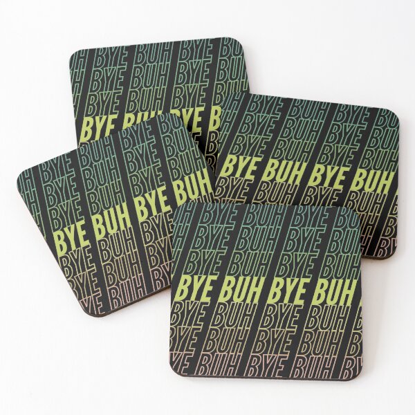 Item preview, Buh Bye | Funny Pop Culture Quote designed and sold by Skinpedia.