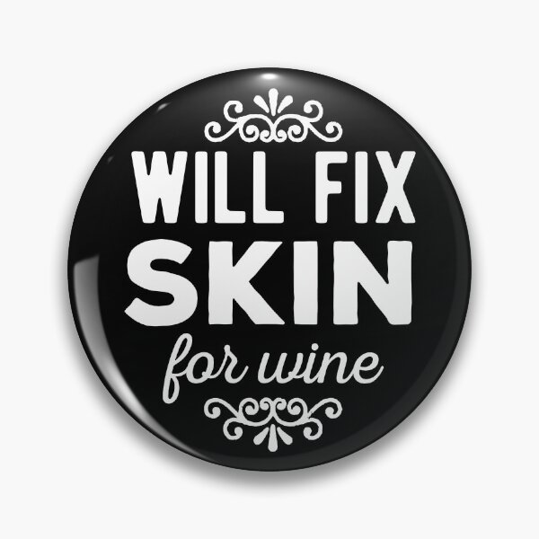 Item preview, Will fix skin for wine designed and sold by Statim.