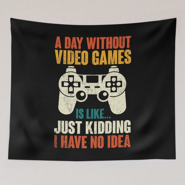 Item preview, A Day Without Video Games Funny Video Gamer Gift Men Women designed and sold by Celinay99.