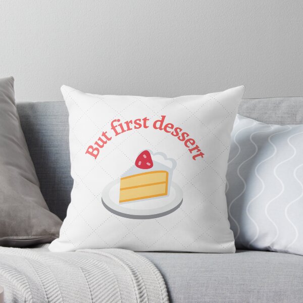 Item preview, But first dessert designed and sold by SandraBrav.